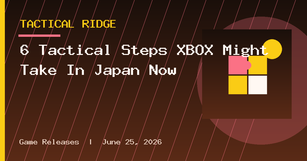 6 Tactical Steps XBOX Might Take In Japan Now