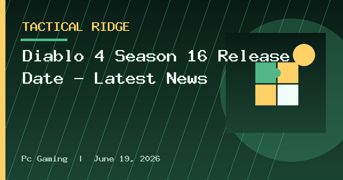 Diablo 4 Season 16 Release Date - Latest News