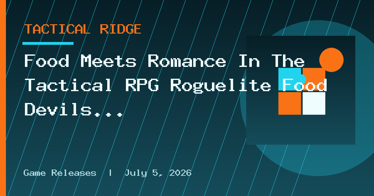 Food Meets Romance In The Tactical RPG Roguelite Food Devils