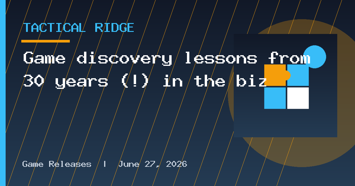 Game discovery lessons from 30 years (!) in the biz
